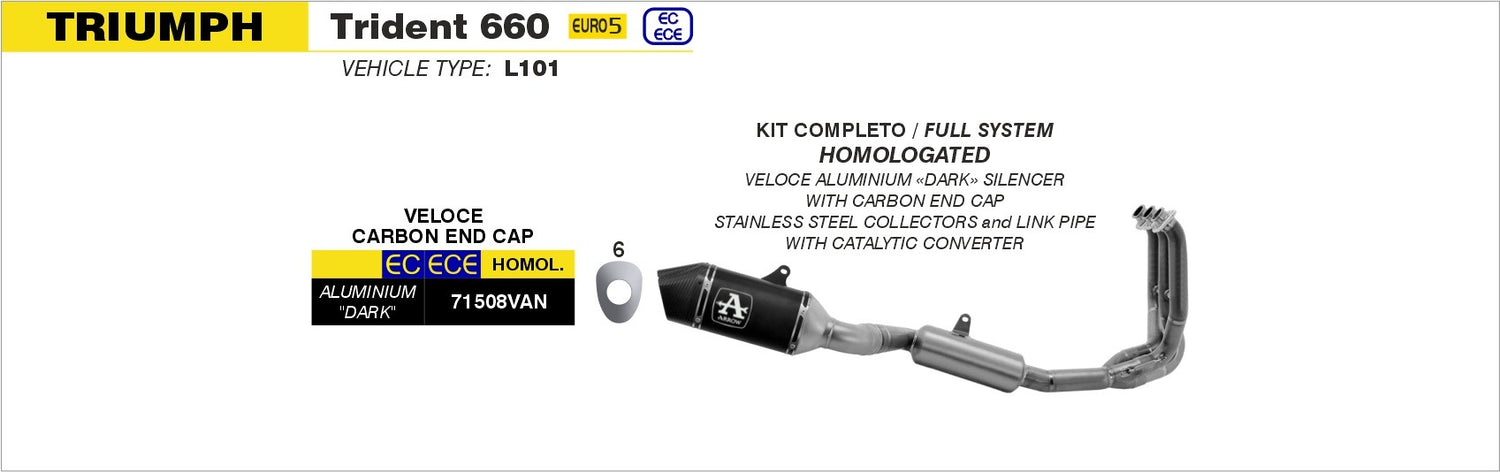 Arrow 71508VAN Veloce Stainless Steel Full Exhaust System w/Aluminium Dark Muffler & Carbon End Cap for Triumph Trident 660 21-Up